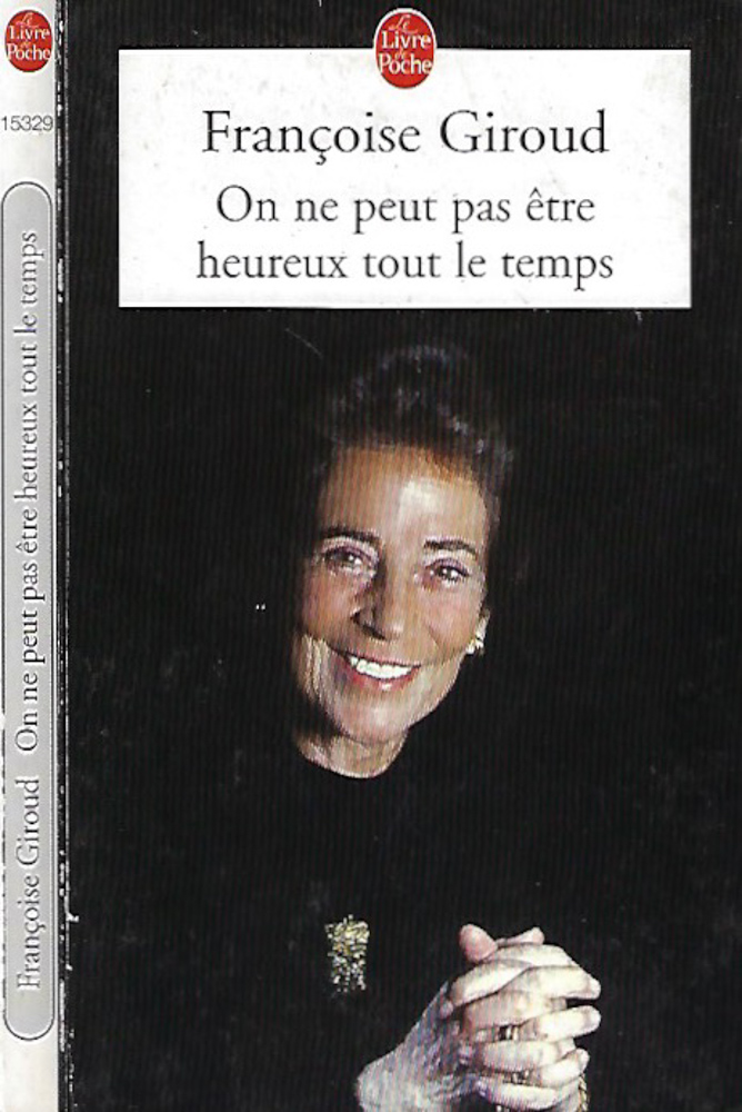 On ne peut etre heureux tout le temps