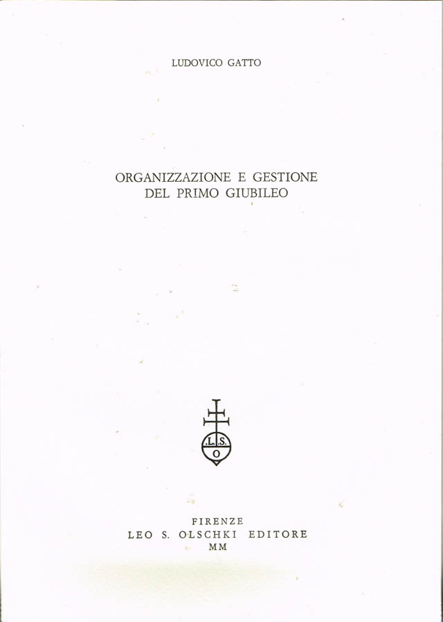 Organizzazione e gestione del primo giubileo