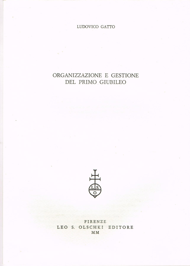 Organizzazione e gestione del primo giubileo