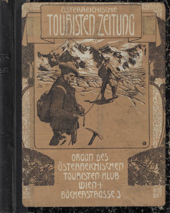 Osterreichische Touristen-Zeitung vol. XVII 1897