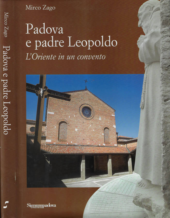Padova e padre Leopoldo