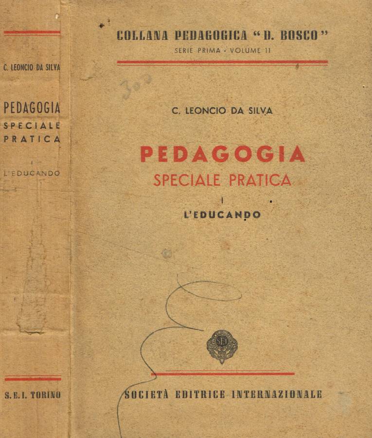 Pedagogia speciale pratica vol.I