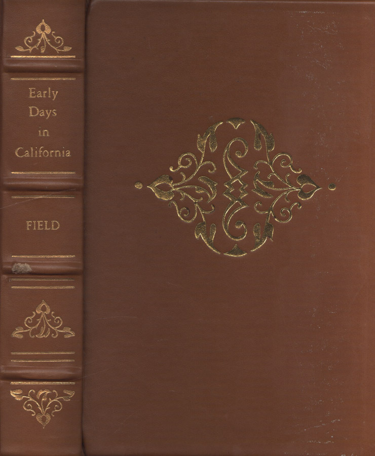 Personal reminiscences of early days in California