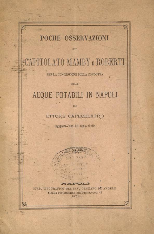Poche osservazioni sul capitolato Mamby e Roberti per la concessione …