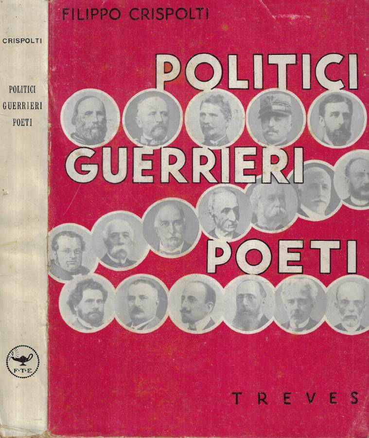 Politici, Guerrieri, Poeti