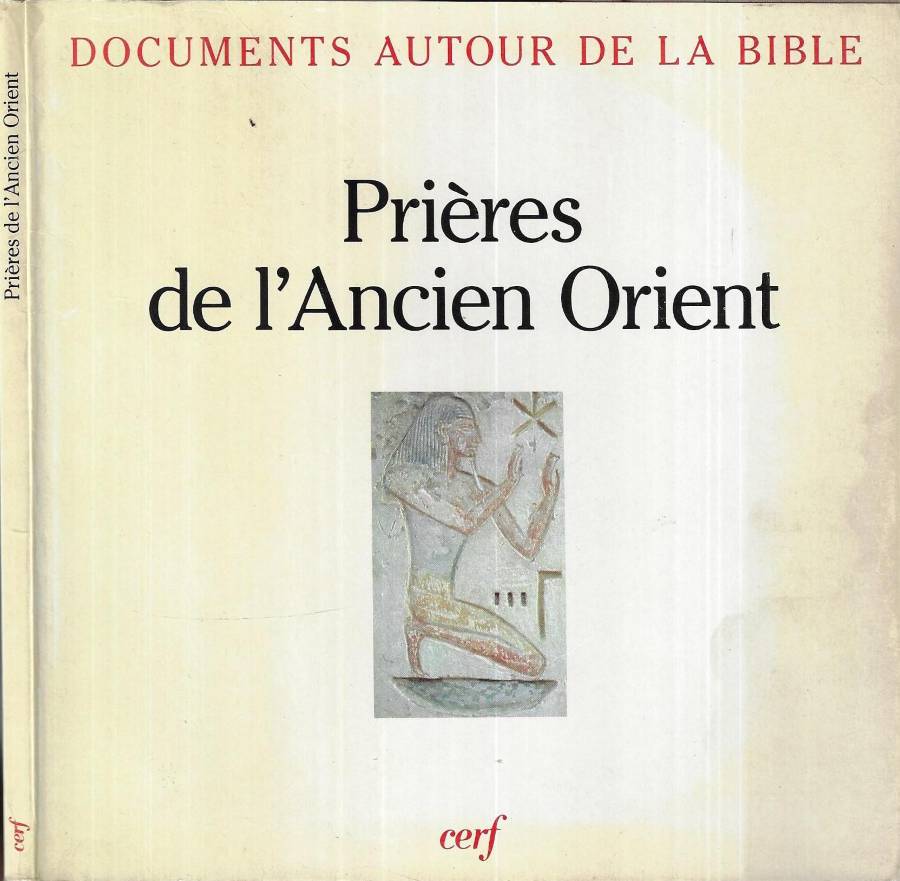 Prières de l' Ancien Orient