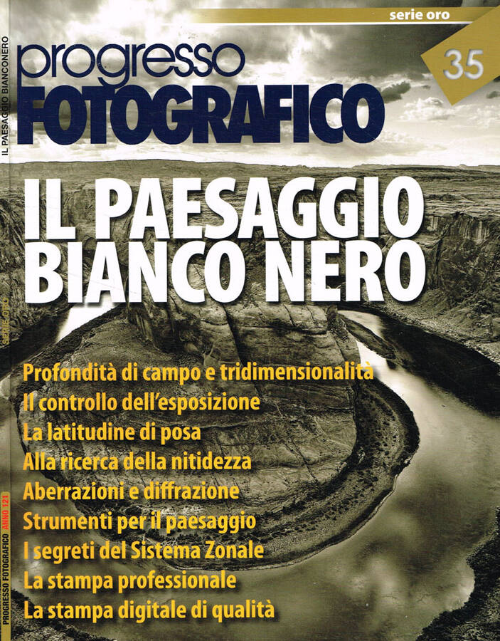 Progresso Fotografico. Il paesaggio bianco nero. Serie oro 35