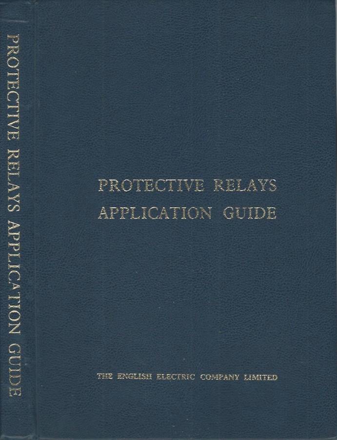 Protective Relays Application Guide