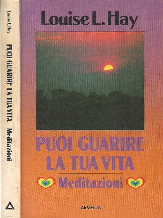 Puoi guarire la tua vita