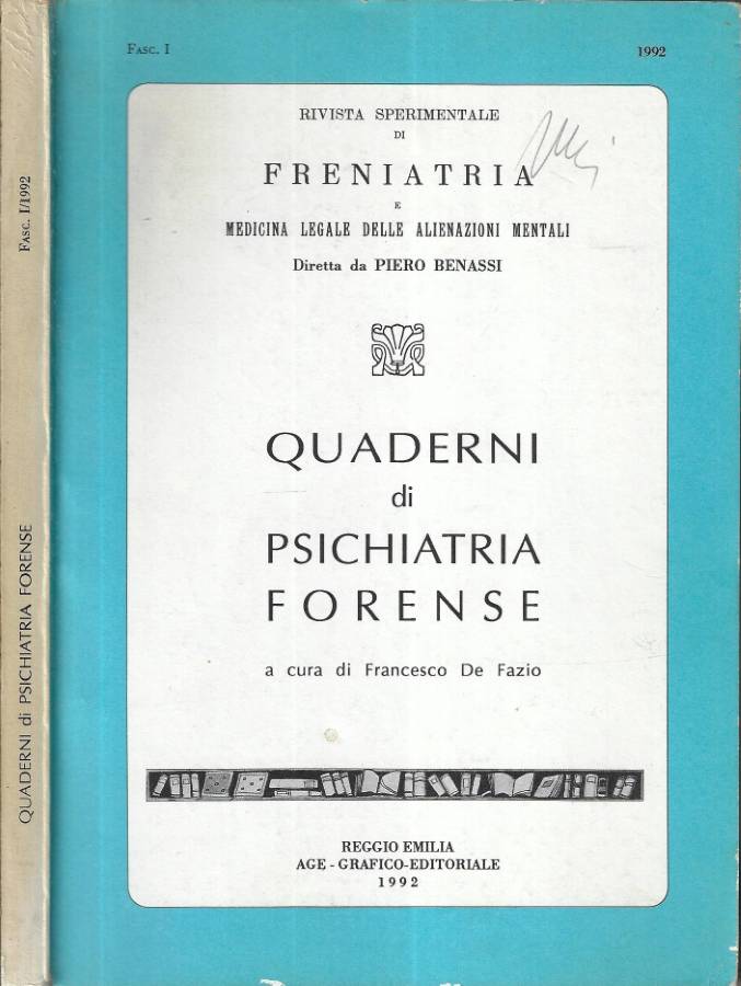 Quaderni di psichiatria forense Fasc. 1