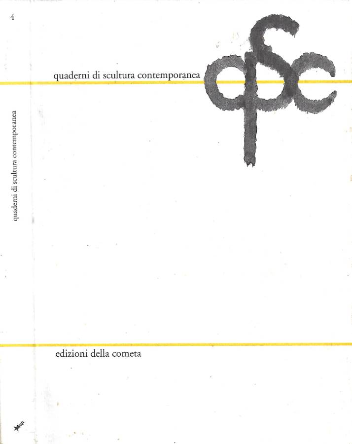 Quaderni di scultura contemporanea. N. 4/2001