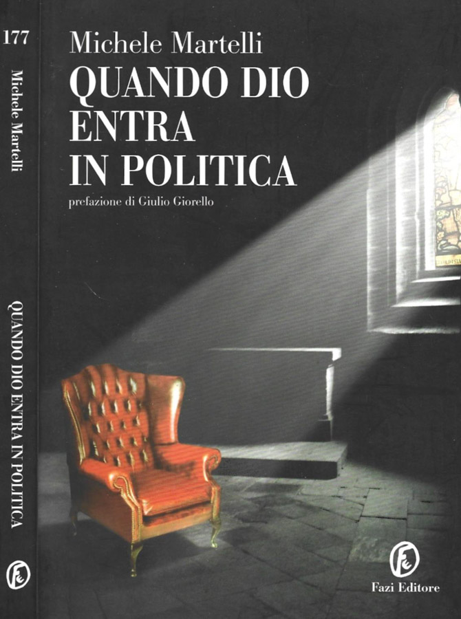 Quando Dio entra in politica