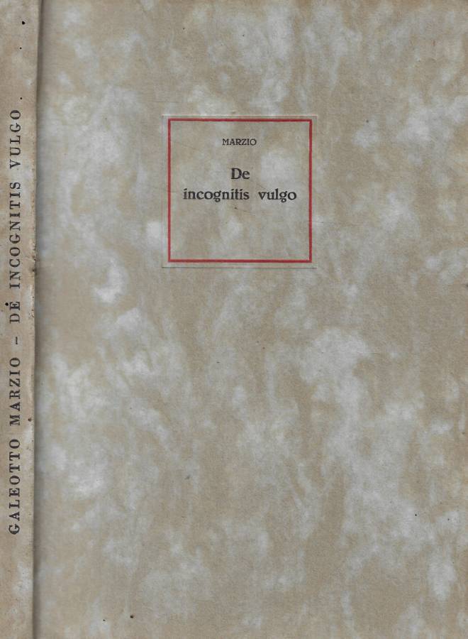 Quel che i più non sanno (De incognitis vulgo)