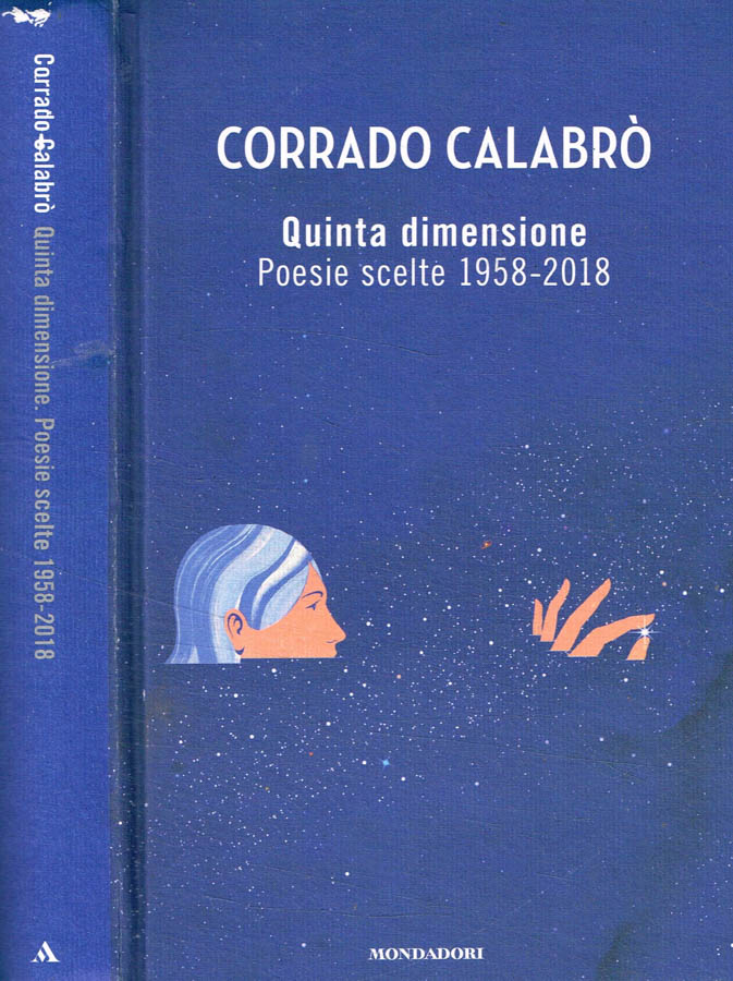 Quinta dimensione. Poesie scelte 1958-2018