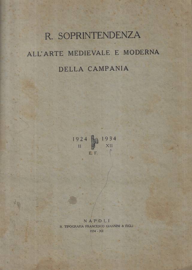 R. Soprintendenza all'arte medievale e moderna della Campania