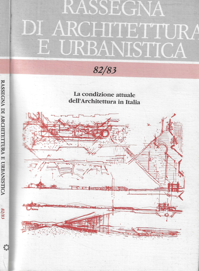 Rassegna di architettura e urbanistica n. 82/83 Anno 1994