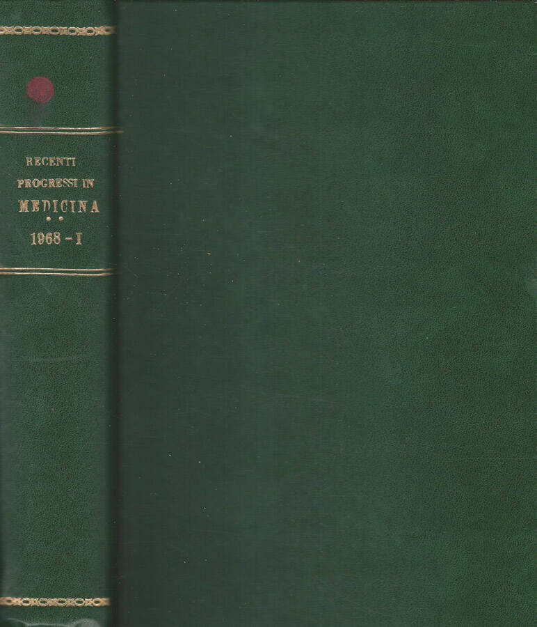 Recenti progressi in medicina 1968