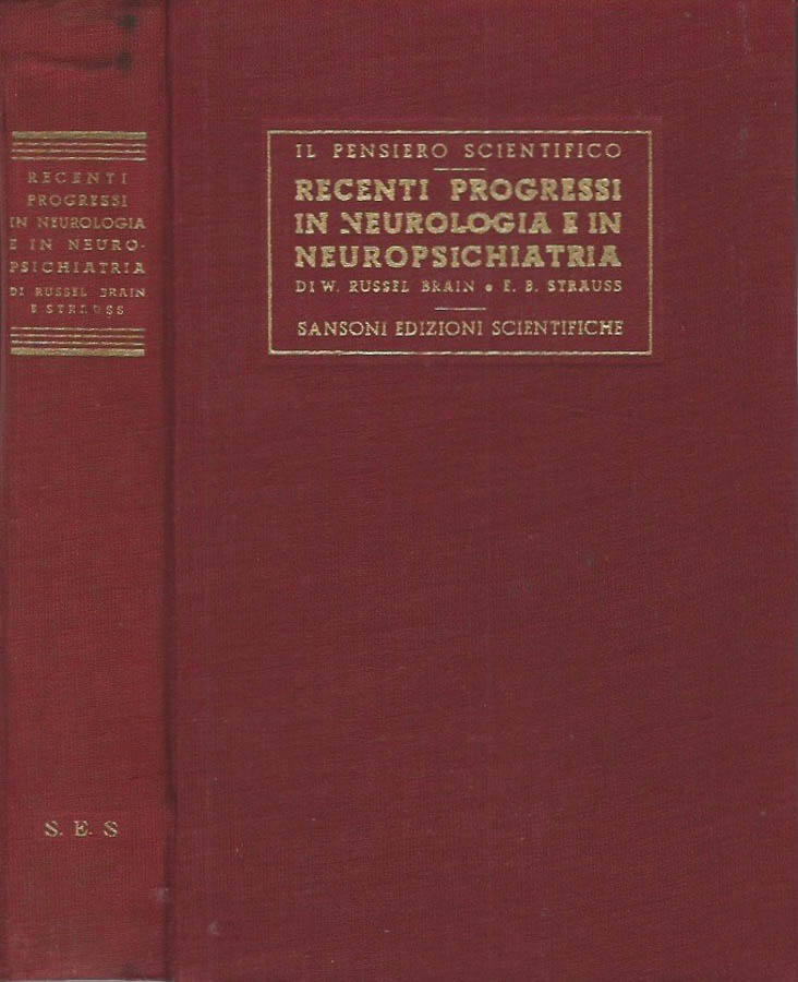 Recenti progressi in neurologia e in neuropsichiatria