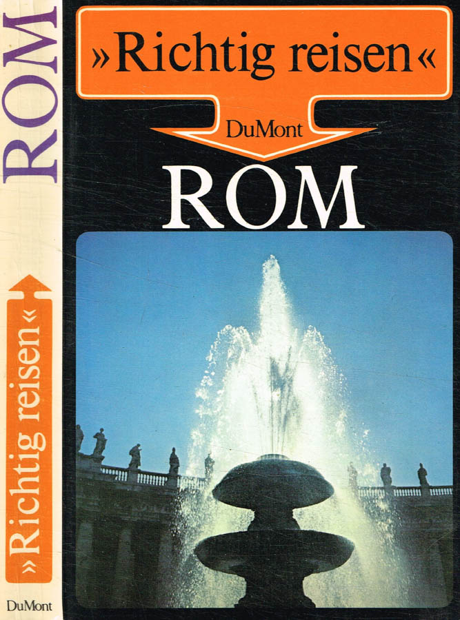 Richtig Reisen. Rom