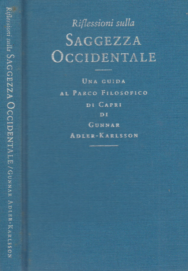 Riflessioni sulla saggezza occidentale