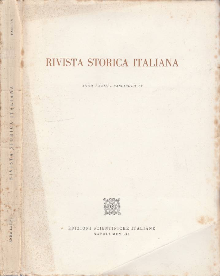 Rivista storica italiana anno LXXIII, fascicolo IV, 1961