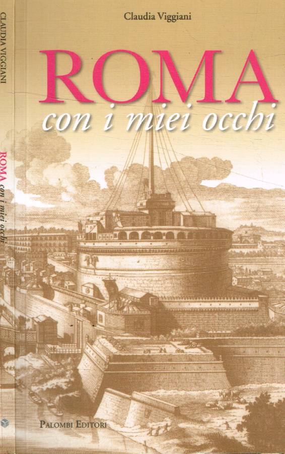 Roma con i miei occhi
