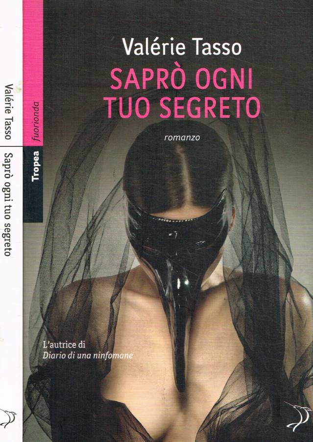 Saprò ogni tuo segreto
