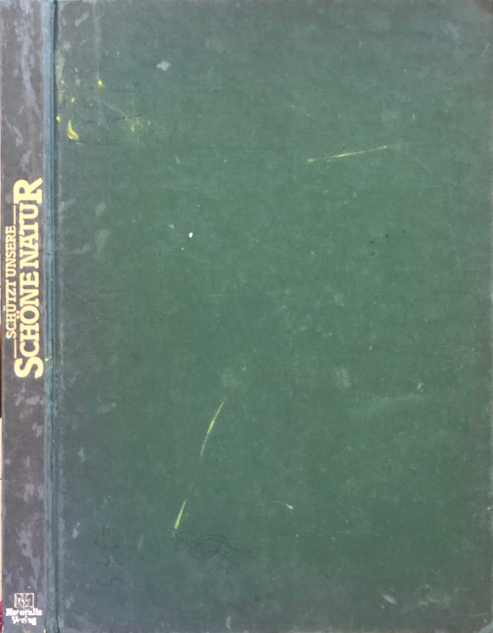 Schutzt unsere schone natur