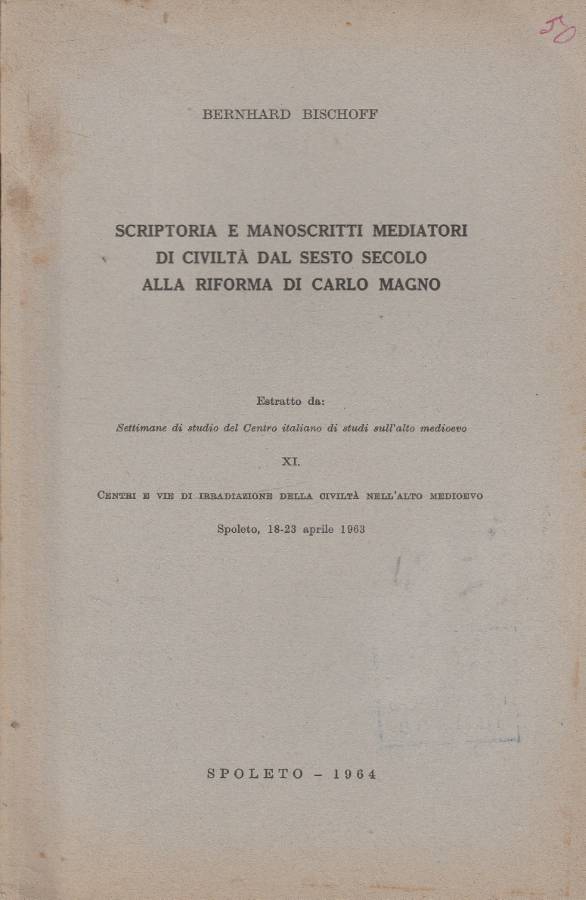 Scriptoria e manoscritti mediatori di civiltà dal sesto secolo alla …