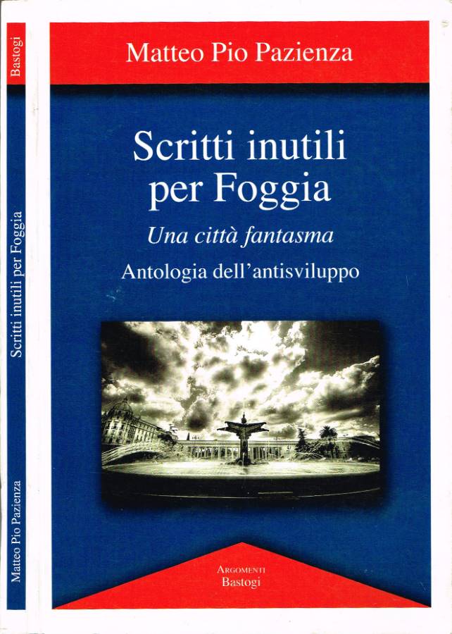 Scritti inutili per Foggia