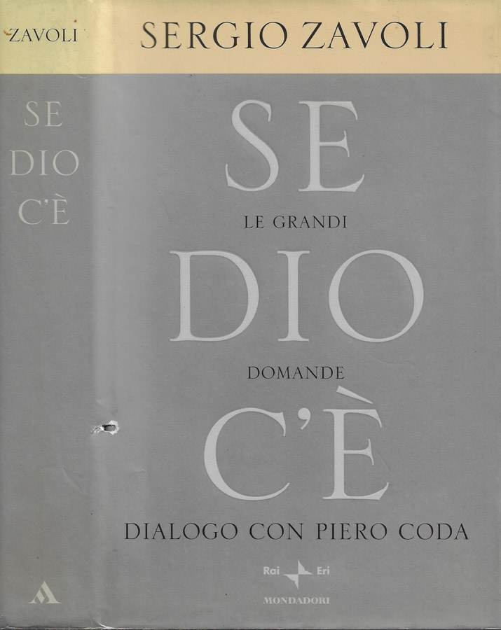 Se Dio c'è. Le grandi domande
