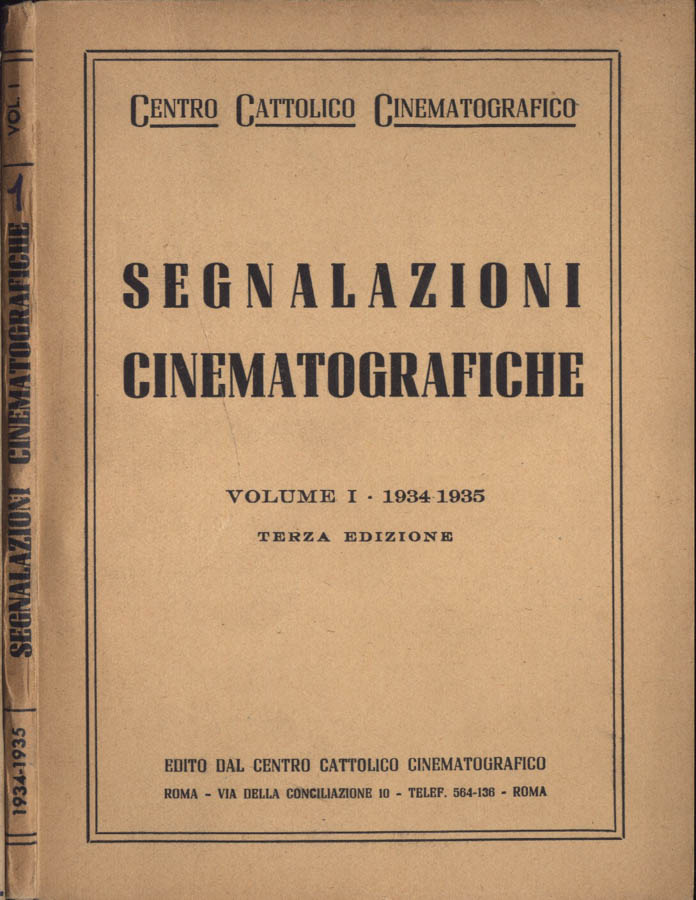 Segnalazioni cinematografiche Volume I 1934 - 1935