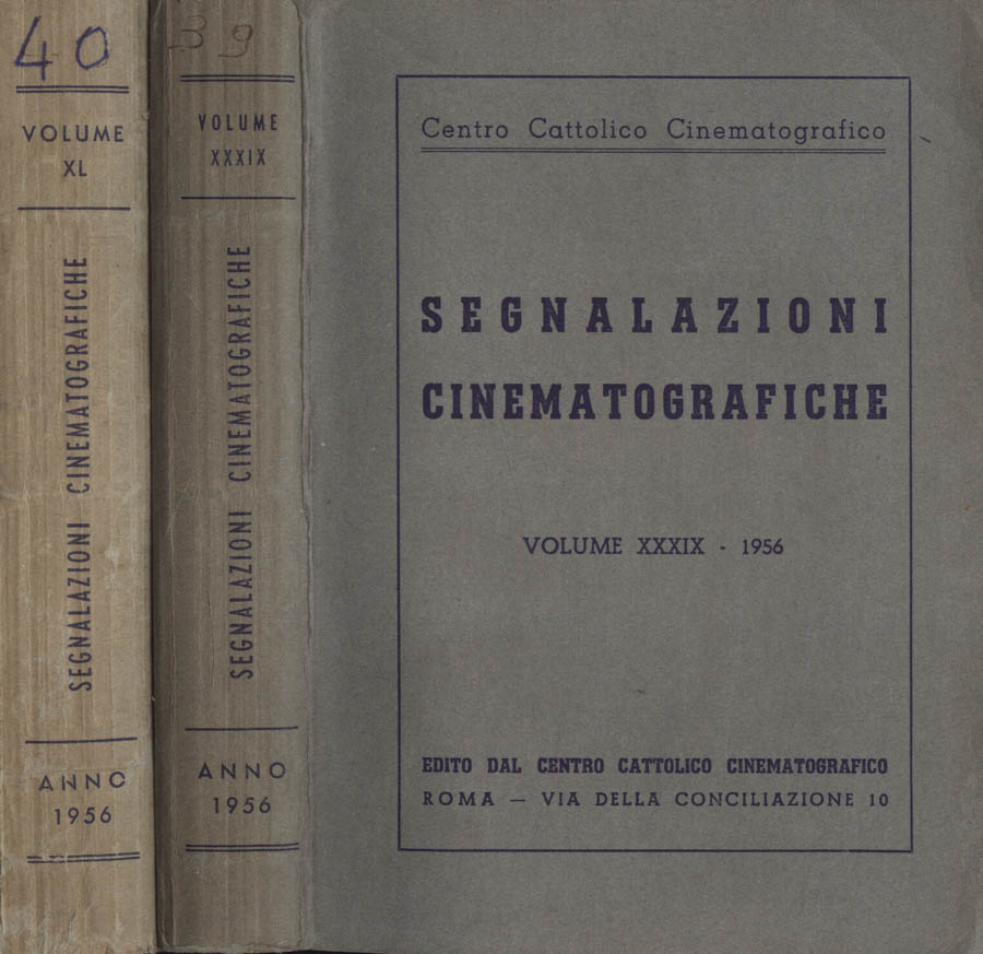 Segnalazioni cinematografiche Volume XXXI - XL 1956