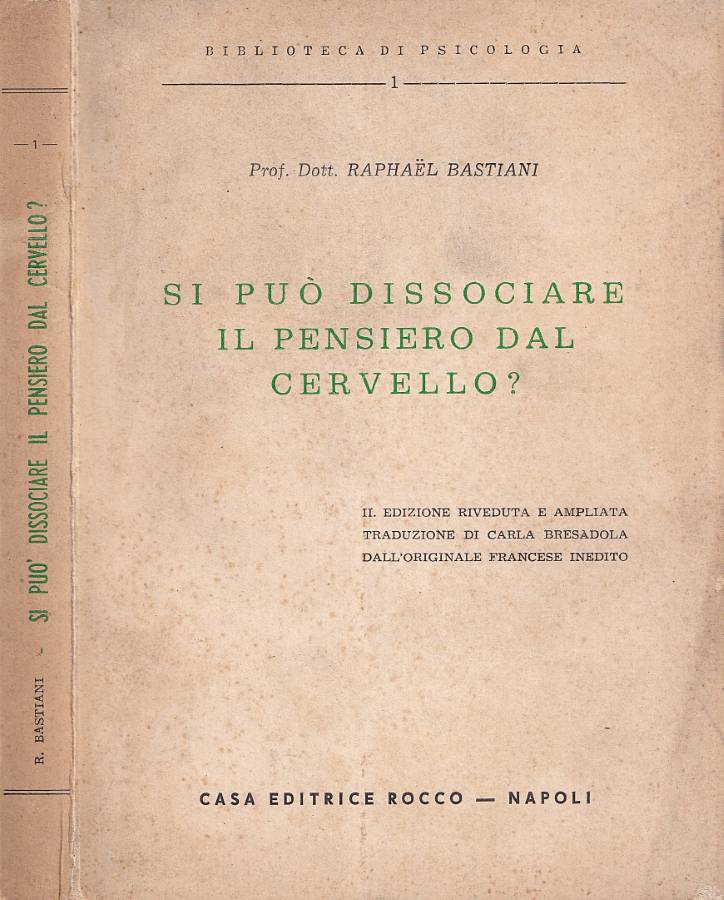Si può dissociare il pensiero dal cervello?