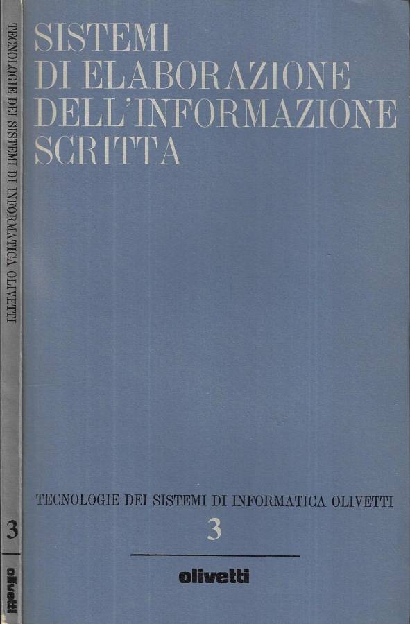 Sistemi di elaborazione dell' informazione scritta