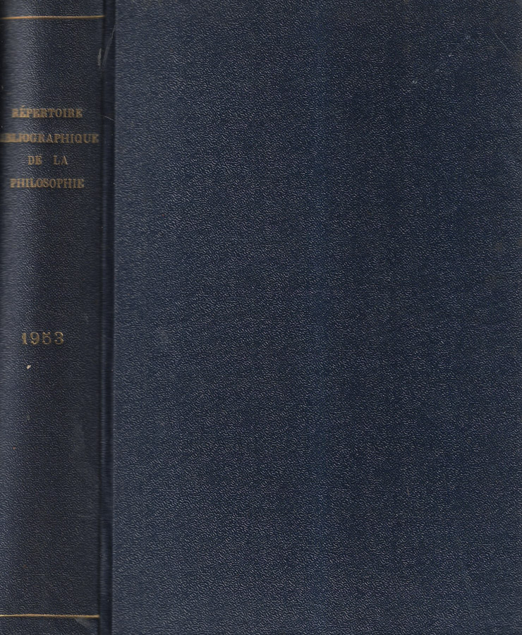Societe Philosophique de Louvain repertoire bibliographique de la philosophie tome …