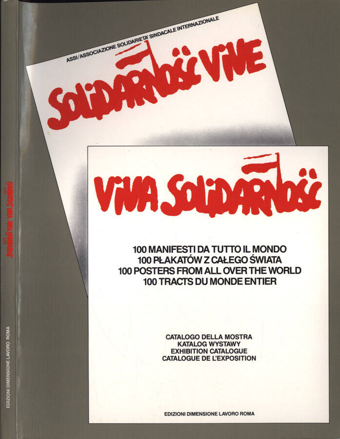 Solidarnosc vive, viva Solidarnosc