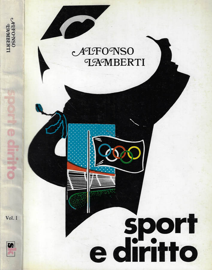 Sport e diritto Vol. I
