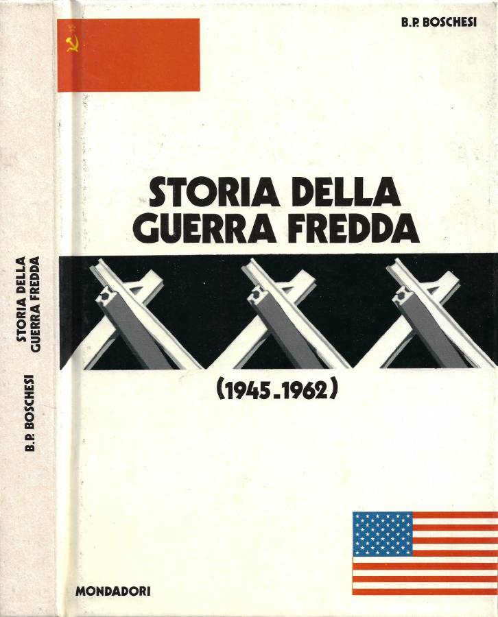 Storia della Guerra Fredda (1945-1962)