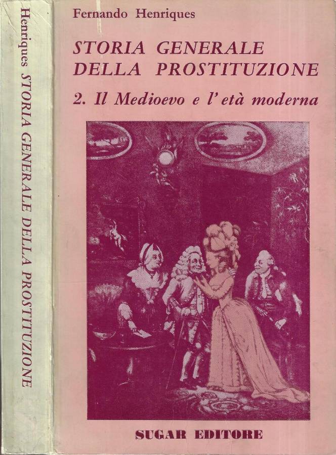 Storia generale della prostituzione vol. 2
