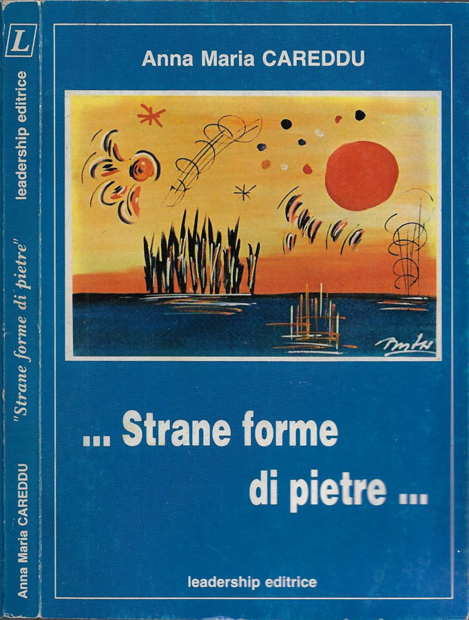 Strane forme di pietre…