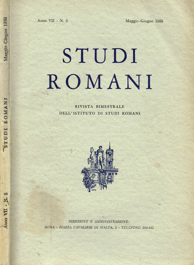 Studi Romani. Rivista bimestrale dell'Istituto di Studi Romani. Anno VII, …