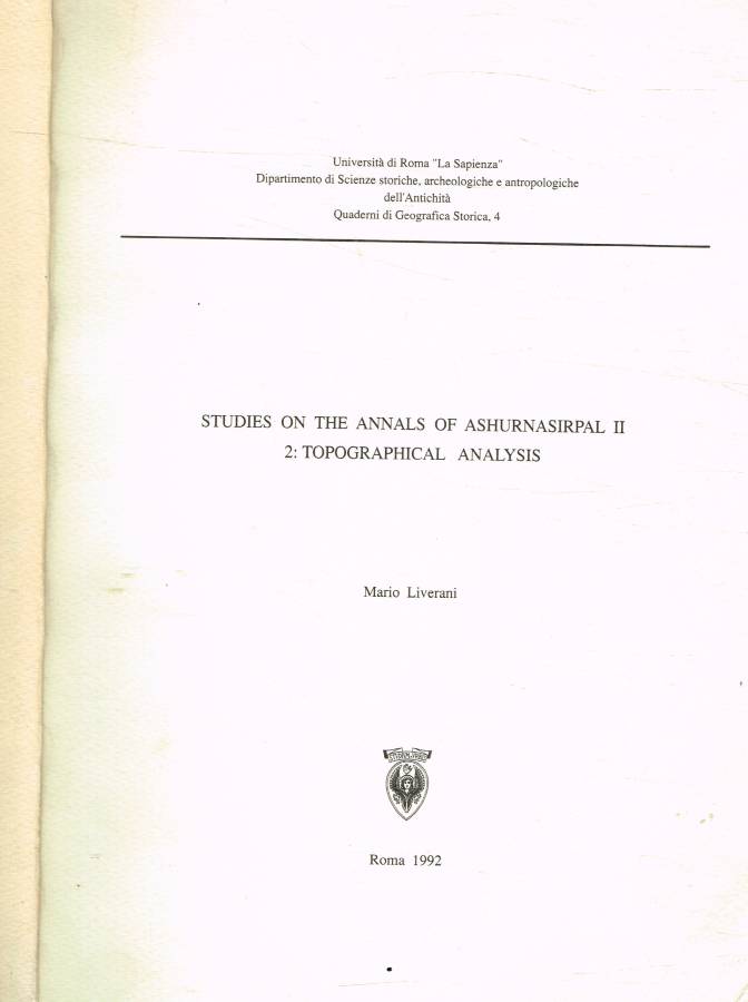 Studies on the annals of ashurnasirpal II. 2-Topographical analysis
