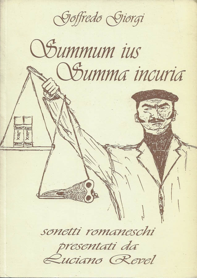 Summum Jus Summa Incuria