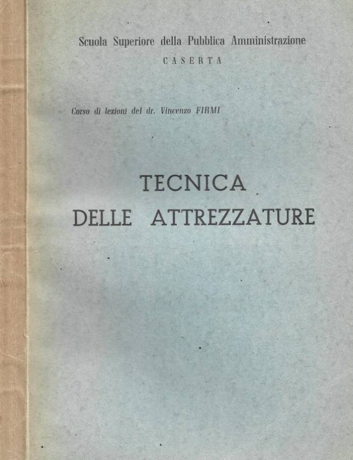 Tecnica delle attrezzature