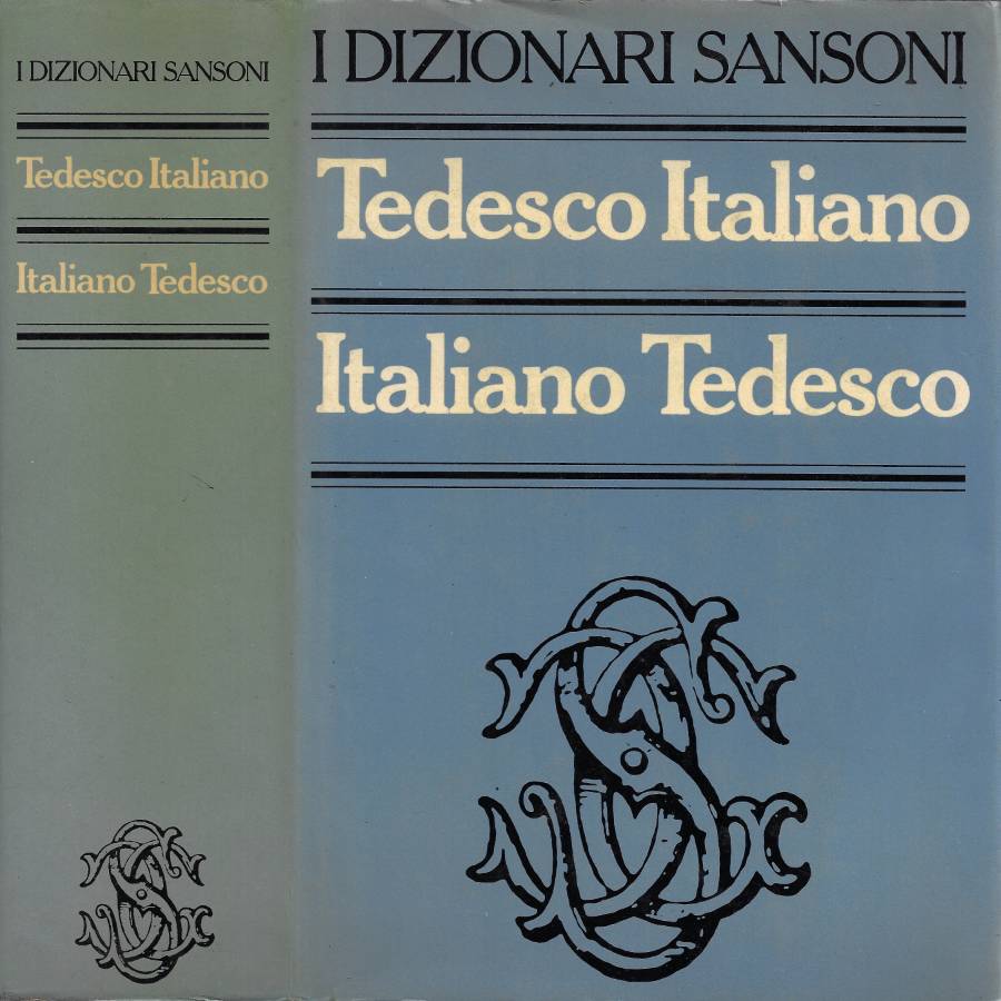 Tedesco-Italiano Italiano-Tedesco (Realizzato dal Centro Lessicografico Sansoni Sotto la Direzione …