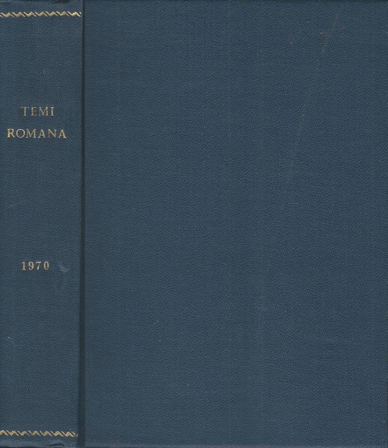 Temi Romana - Anno XIX, 1970