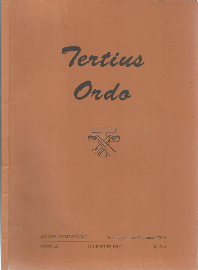 Tertius Ordo Annus LII n° 3-4 1991