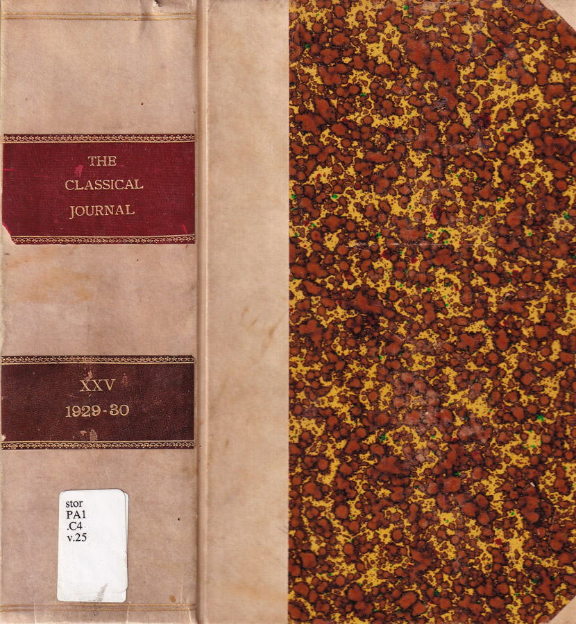 The Classical Journal, volume XXV, anno 1929-30