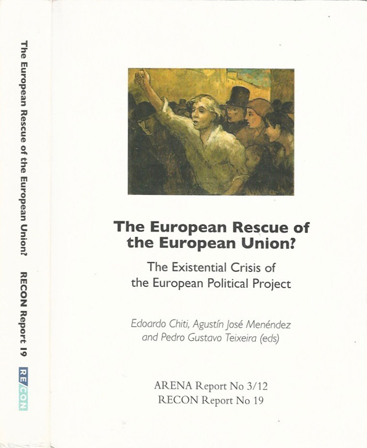 The European Rescue of the European Union?